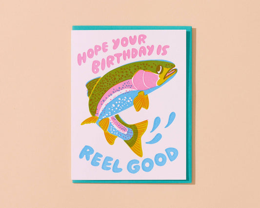 Reel Good (Trout) Letterpress Fish Birthday Card - Made in USA