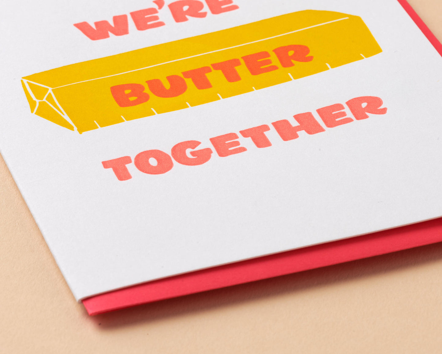 Butter Together Love Letterpress Card - Foodie Valentine- Made in USA